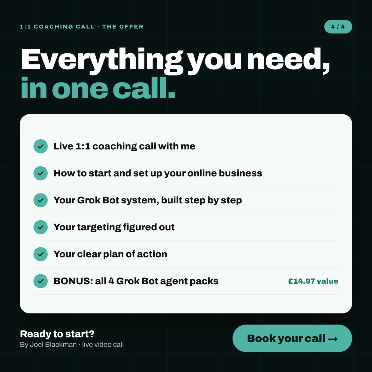 Everything you need, in one call